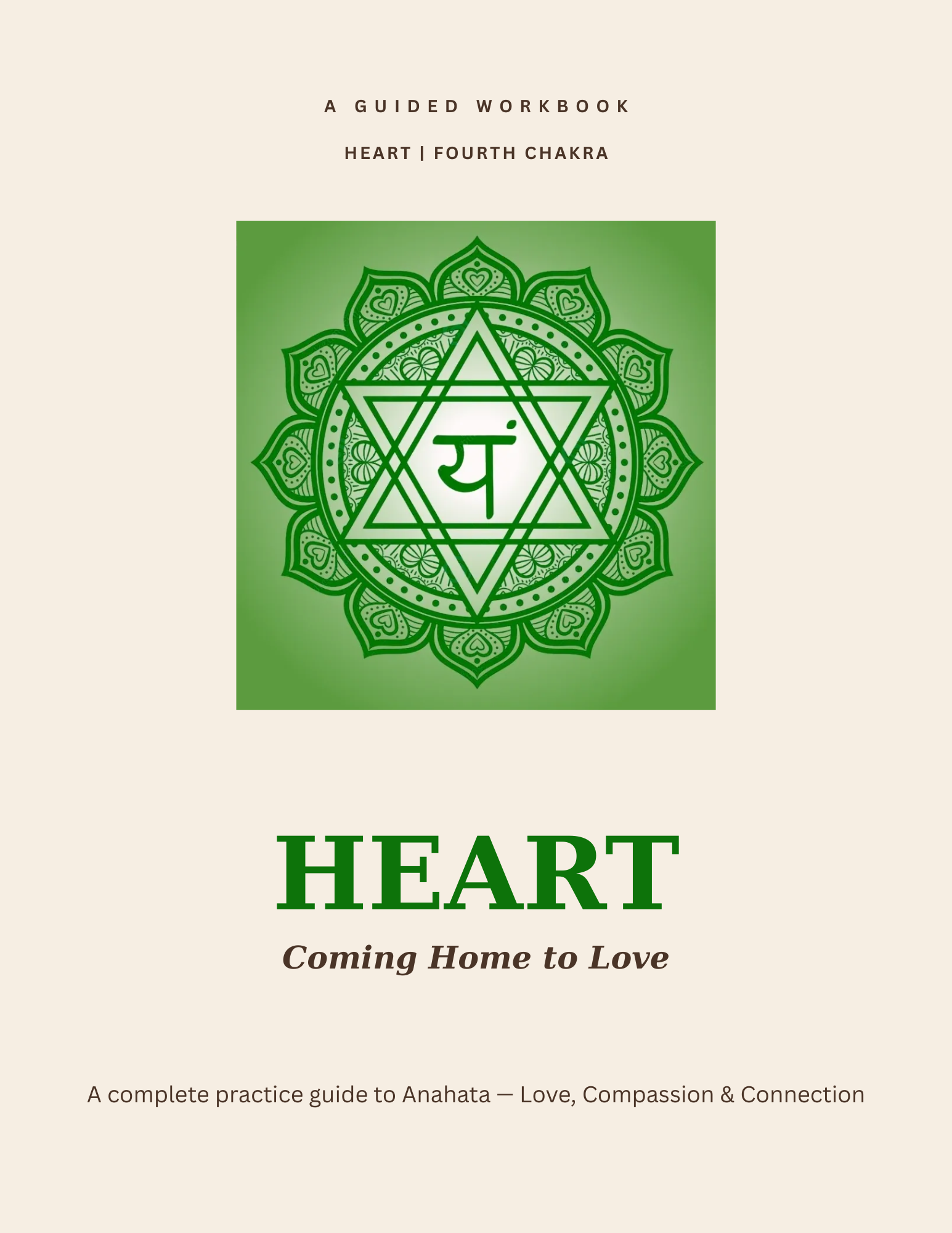 The Heart Chakra (Anahata) Workbook e-book cover by Dr S Pujah The Heart Chakra (Anahata) Workbook e-book cover by Dr S Pujah