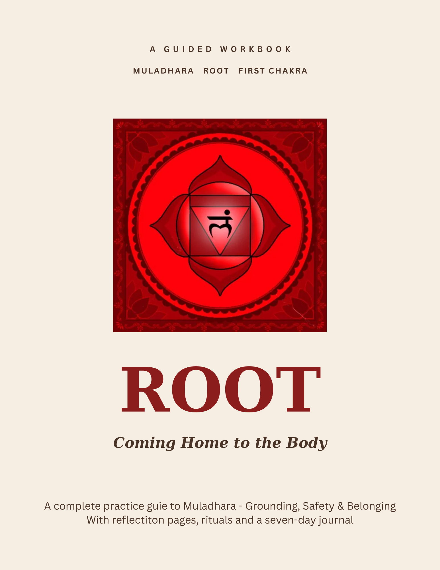 The Root Chakra (Muladhara) Workbook e-book cover by Dr S Pujah The Root Chakra (Muladhara) Workbook e-book cover by Dr S Pujah
