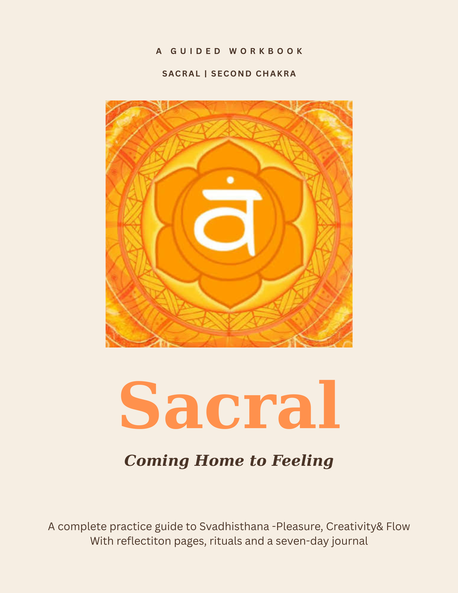 The Sacral Chakra (Svadhisthana) Workbook e-book cover by Dr S Pujah The Sacral Chakra (Svadhisthana) Workbook e-book cover by Dr S Pujah