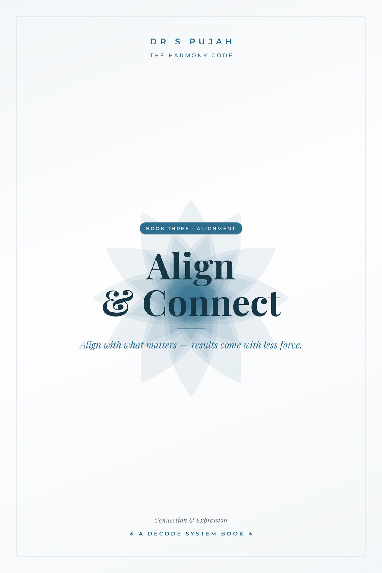 Align & Connect e-book cover by Dr S Pujah Align & Connect e-book cover by Dr S Pujah